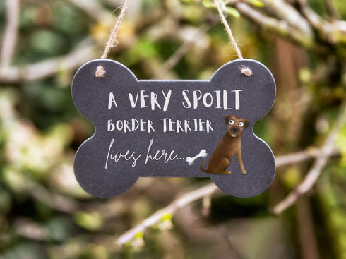 Spoilt Border Terrier Bone Art Slate Sign - Clearance